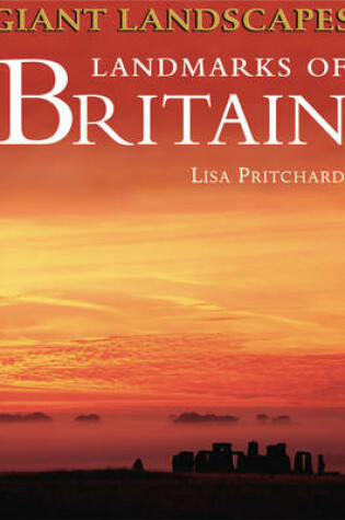 Cover of Giant Landscapes Landmarks of Britain