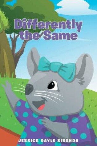 Cover of Differently the Same