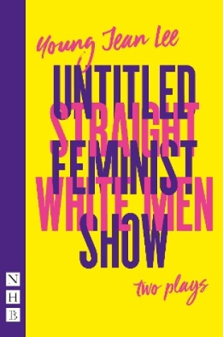 Cover of Straight White Men & Untitled Feminist Show: two plays