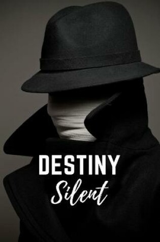 Cover of Silent Destiny