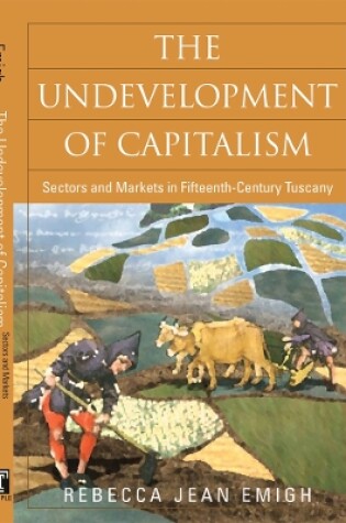 Cover of The Undevelopment of Capitalism