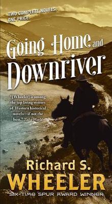 Book cover for Going Home and Downriver