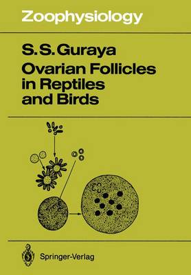 Cover of Ovarian Follicles in Reptiles and Birds