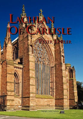 Book cover for Lachlan of Carlisle