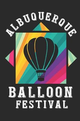 Book cover for Albuquerque Balloon Festival