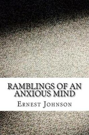 Cover of Ramblings of an Anxious Mind