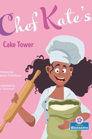 Cover of Chef Kate's Cake Tower