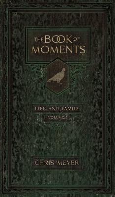 Book cover for The Book of Moments vol. 1