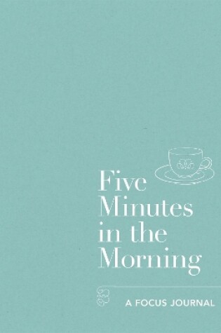 Cover of Five Minutes in the Morning