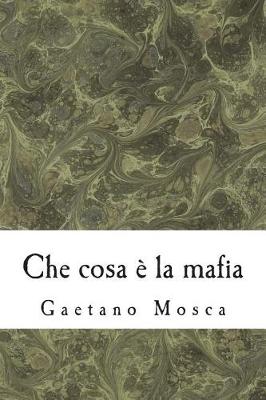 Book cover for Che Cosa   La Mafia