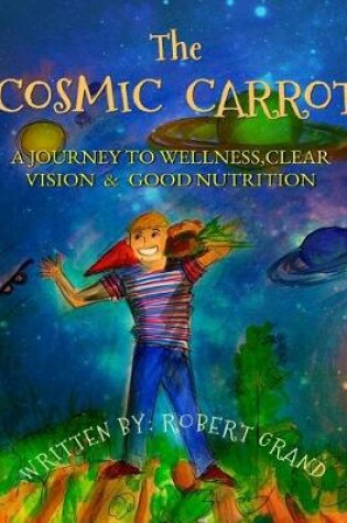 Cover of The Cosmic Carrot