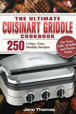 Cover of The Ultimate Cuisinart Griddle Cookbook