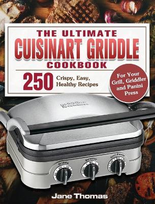 Book cover for The Ultimate Cuisinart Griddle Cookbook