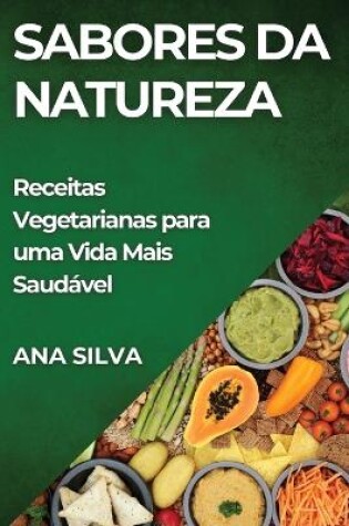 Cover of Sabores da Natureza