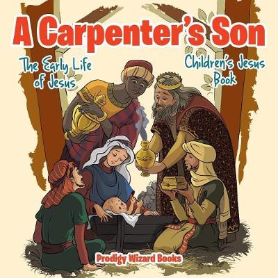 Book cover for A Carpenter's Son