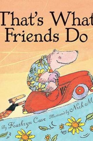 Cover of That's What Friends Do