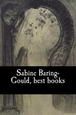 Cover of Sabine Baring-Gould, best books