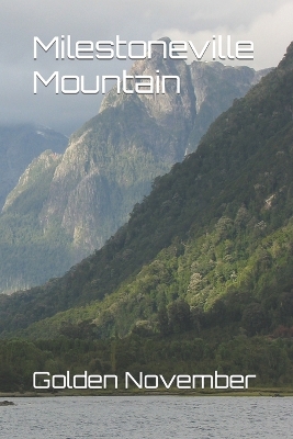 Book cover for Milestoneville Mountain