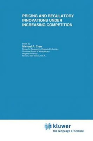 Cover of Pricing and Regulatory Innovations Under Increasing Competition