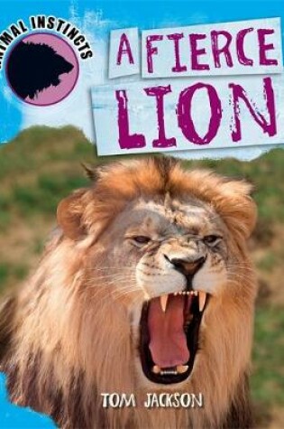 Cover of A Fierce Lion