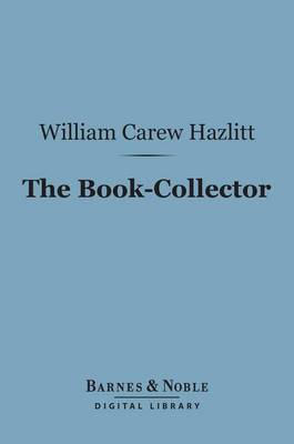 Book cover for The Book-Collector (Barnes & Noble Digital Library)