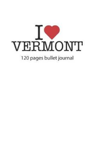 Cover of I love Vermont