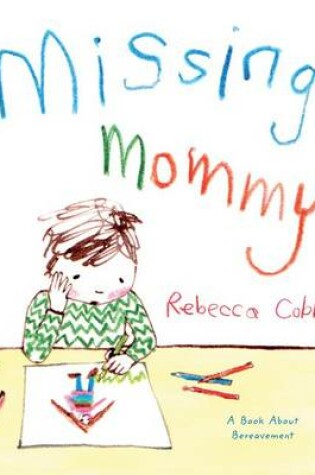 Cover of Missing Mommy
