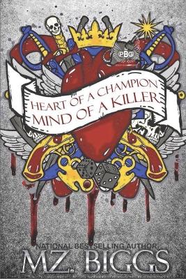 Book cover for Heart Of A Champion... Mind Of A Killer