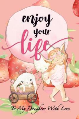 Book cover for Enjoy Your Life