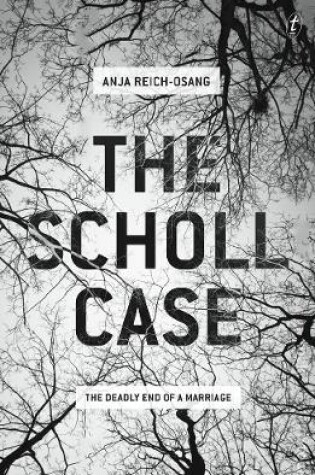 Cover of The Scholl Case