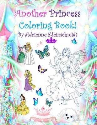 Book cover for Another Princess Coloring Book!