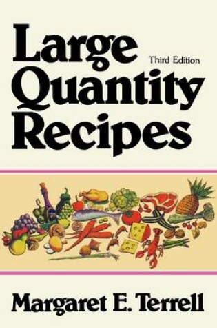 Cover of Large Quantity Recipes