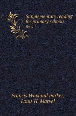 Cover of Supplementary reading for primary schools Book 1