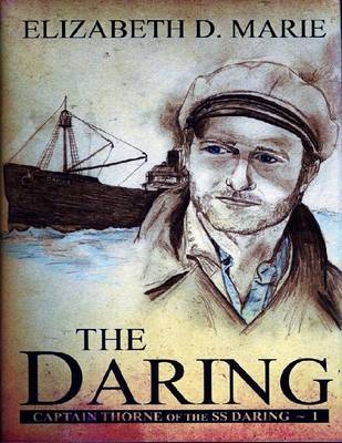 Book cover for Captain Thorne of the SS Daring: The Daring