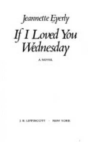 Cover of If I Loved You Wednesday