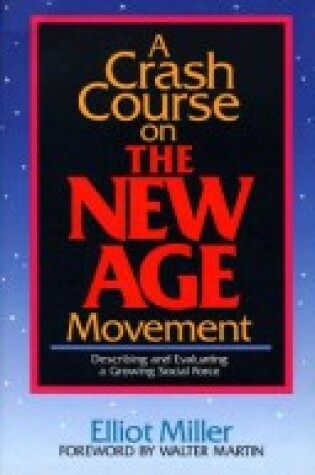 Cover of A Crash Course on the New Age Movement