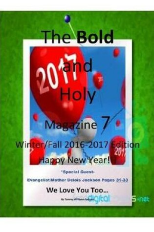 Cover of The Bold and Holy Magazine 7