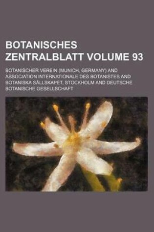 Cover of Botanisches Zentralblatt Volume 93