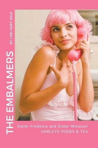 Cover of The Embalmer Nuns