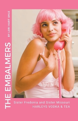 Cover of The Embalmer Nuns