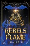 Book cover for Rebels Flame