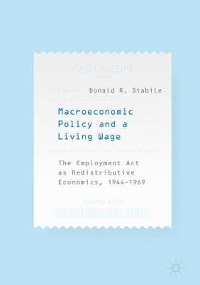 Book cover for Macroeconomic Policy and a Living Wage