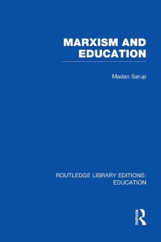 Cover of Marxism and Education (RLE Edu L)