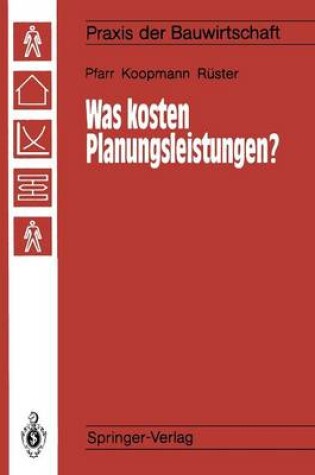 Cover of Was kosten Planungsleistungen?