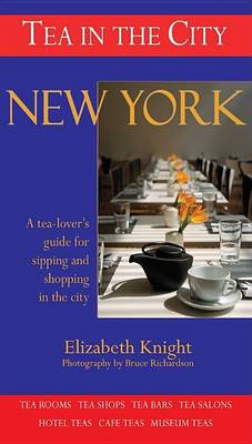 Book cover for Tea in the City: New York