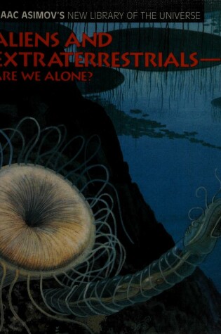Cover of Aliens and Extraterrestrials