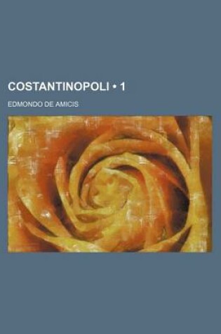Cover of Costantinopoli (1)