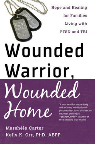 Cover of Wounded Warrior, Wounded Home