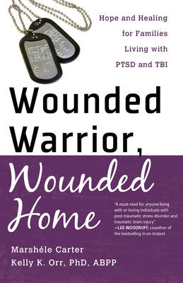 Book cover for Wounded Warrior, Wounded Home