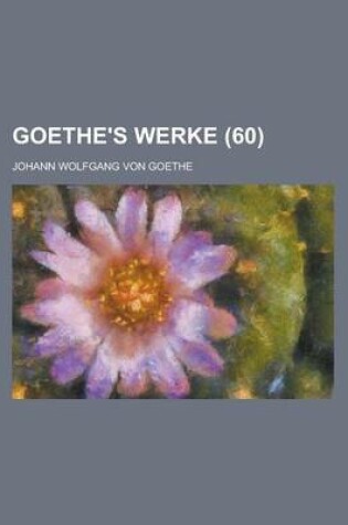 Cover of Goethe&#39 (60); S Werke